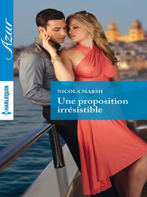 cover image of Une proposition irrésistible